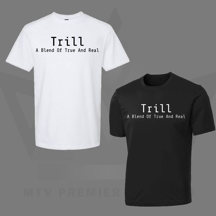 Define Trill Tee